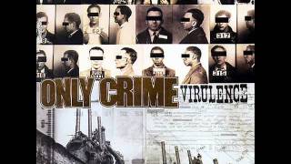 Only Crime - Now's The Time