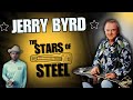 The exotic life & sounds of Steel Guitar legend Jerry Byrd.