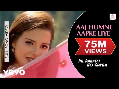 Aaj Humne Aapke Liye Full Video - Dil Pardesi Ho Gaya | Kapil | Alka Yagnik, Udit Narayan