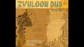 07 - Zvuloon Dub System - All Over The World