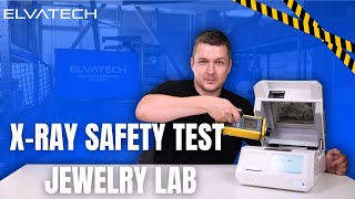 X-ray radiation safety compliance of Jewelry Lab