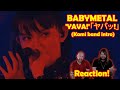 Musicians React To Hearing BABYMETAL YAVA ヤバッ Kami Band Intro LIVE PROSHOT SUBTITLED