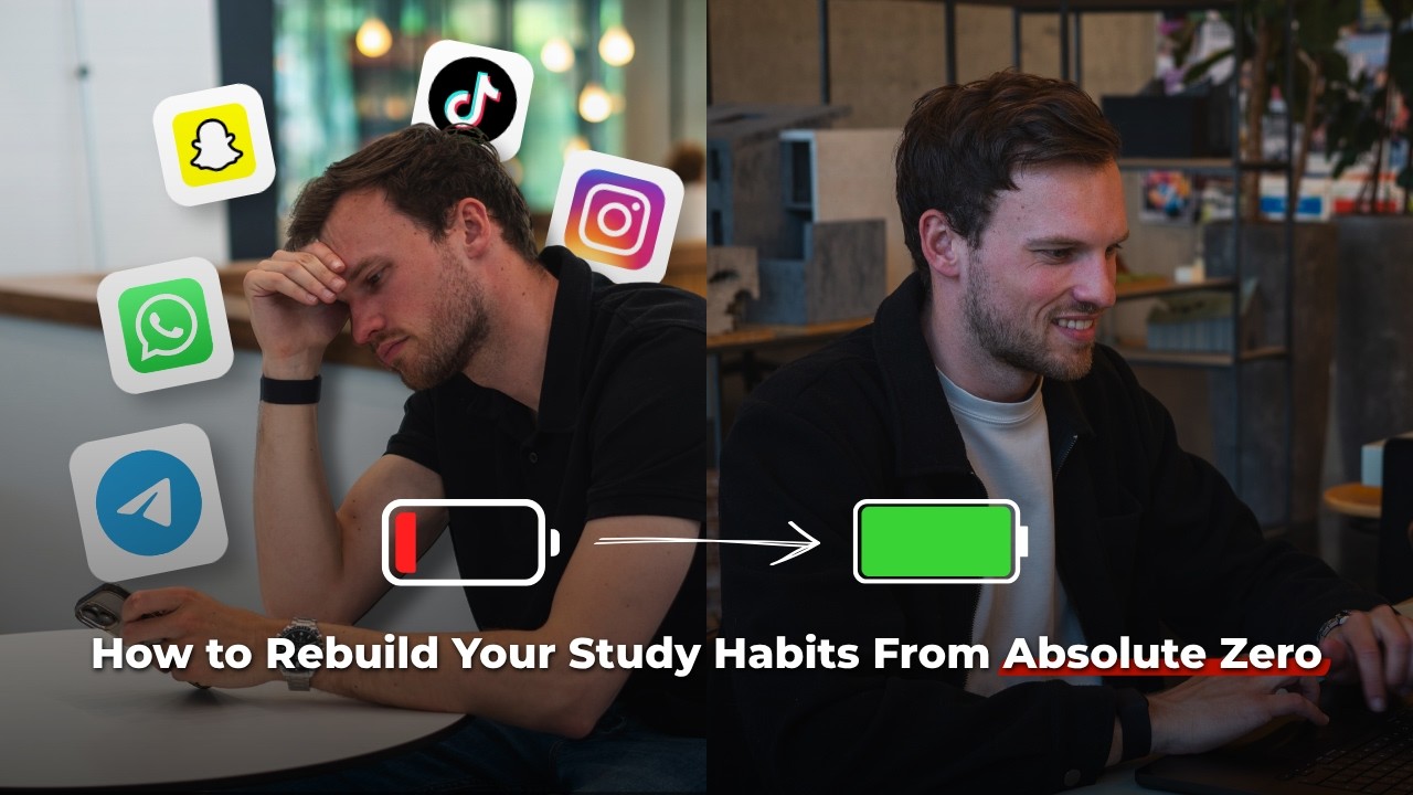 How to Rebuild Your Study Habits From Absolute Zero
