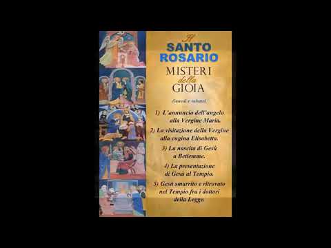 Il S. Rosario completo coi i misteri gaudiosi, i luminosi ,  i dolorosi e i gloriosi