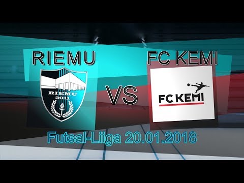 20.01.2018 Riemu - FC Kemi klo 15.00 Futsal-Liiga