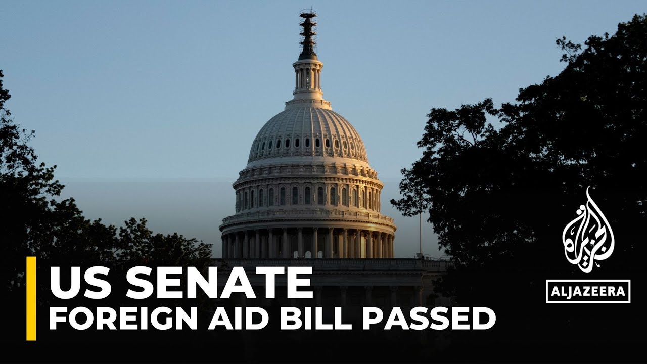 US Senate passes $95bn aid bill for Ukraine, Israel and Taiwan