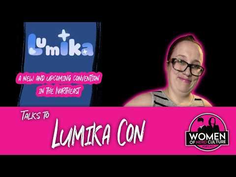 New Convention In The North East | Lumika Con UK episode thumbnail