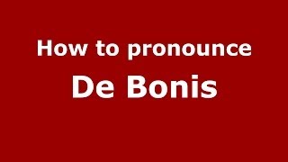 How to pronounce De Bonis