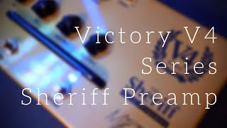 Video thumbnail for Victory V4 Series Sheriff Preamp | SOLID ROCK TONES by Rabea Massaad