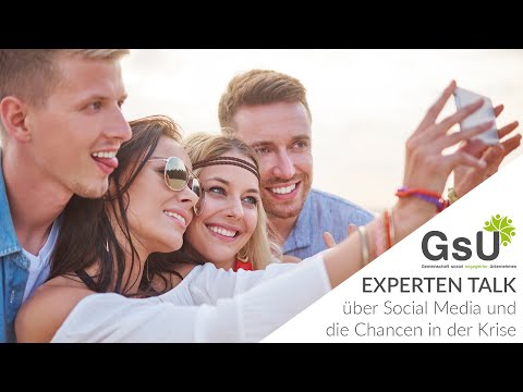 Experten Talk über Social Media und die Chancen in der Krise