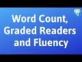 Word count, graded readers and fluency