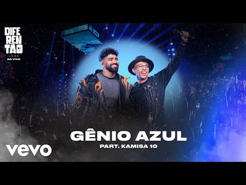 Gênio Azul (part. Kamisa 10) - Dilsinho