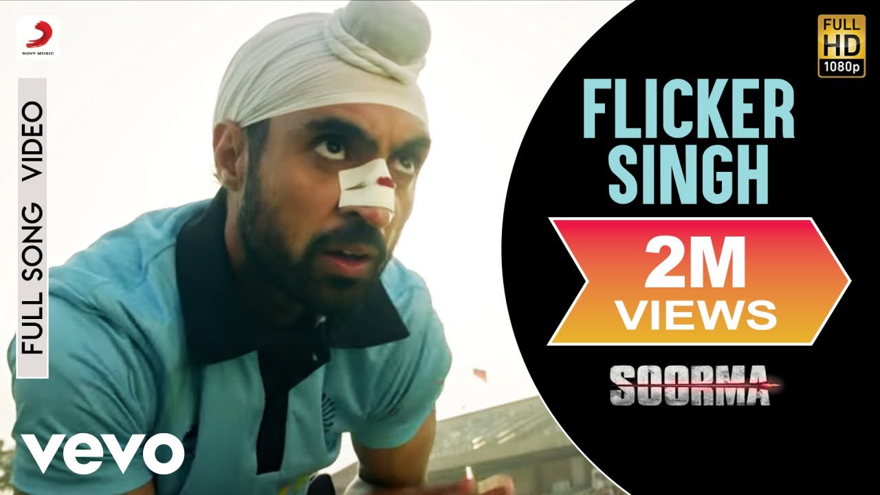 Flicker Singh Lyrics  | Soorma | Angad Bedi | Daler Mehndi | Shankar Ehsaan Loy
