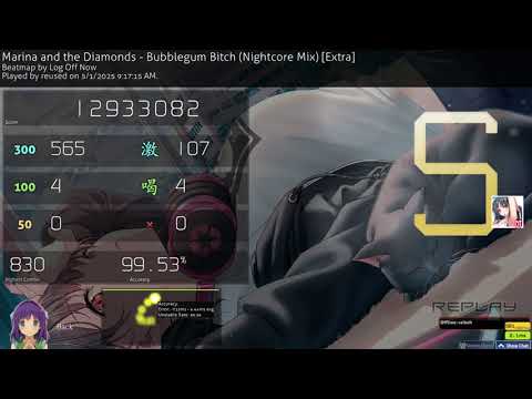 Bubblegum Bitch (Nightcore Mix) [Extra] +DT 99.53% FC, 760pp