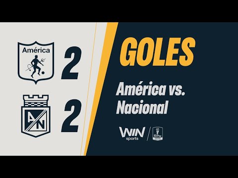 America vs. Nacional (goals) | BetPlay Dimayor Cup 2025 | Semifinal - Second Leg