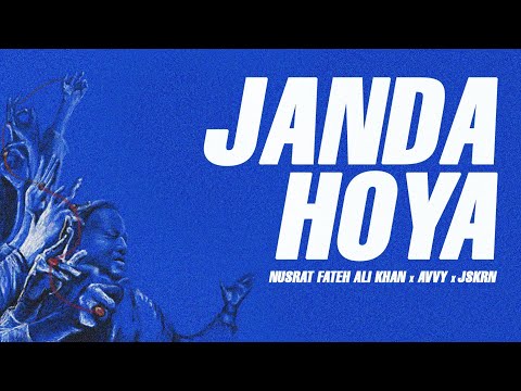 JANDA HOYA - NUSRAT FATEH ALI KHAN X AVVY
