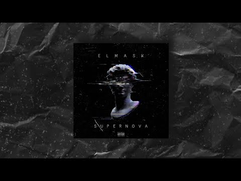 EL MASK -  SuperNova ( Video Lyrics ) Prod by THEONLY NAJ
