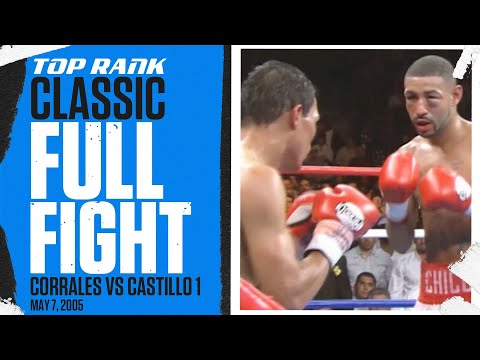 On This Day! Diego Corrales vs Jose Luis Castillo | FULL FIGHT | MAY 7, 2005