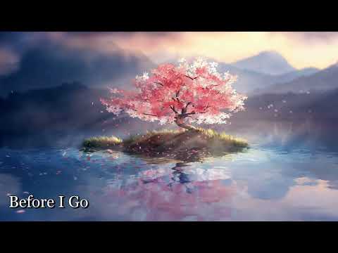 RKVC | Before I Go：for Work & Study 1Hour BGM