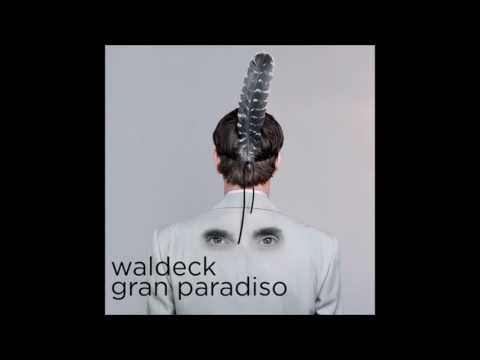 Waldeck - Una Volta feat. La Heidi
