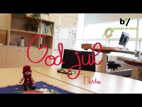 Julehilsen til alle elever og forældre på Holbæk By Skole