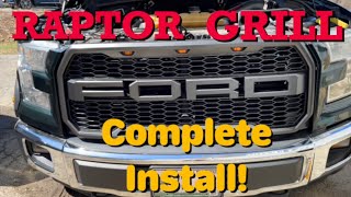 2015-2017 Ford F150 Raptor Style Grill Install! Complete Install!