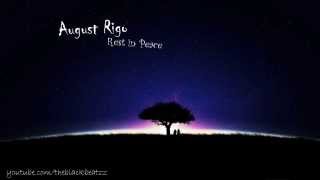 August Rigo   Rest in Peace NEW RnB 2013