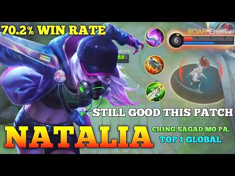 Natalia Still Good Check Out !!! | Top 1 Global Natalia Gameplay By CHING SAGAD MO PA.  -MLBB