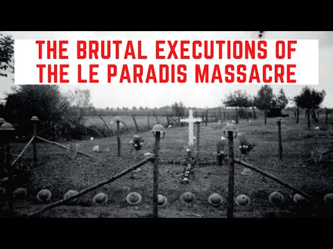 The BRUTAL Executions Of The Le Paradis Massacre