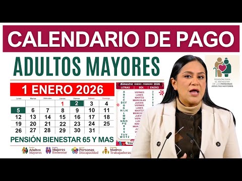 📆Calendario de Pago Pensión Adultos Mayores (Enero 2026) ¡PREPÁRATE para Recibir tu DEPÓSITO! 💰✨