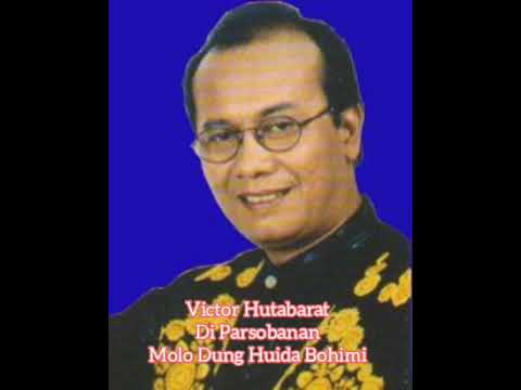 Victor Hutabarat-Molo Dung Huida Bohimi/Diparsobanan