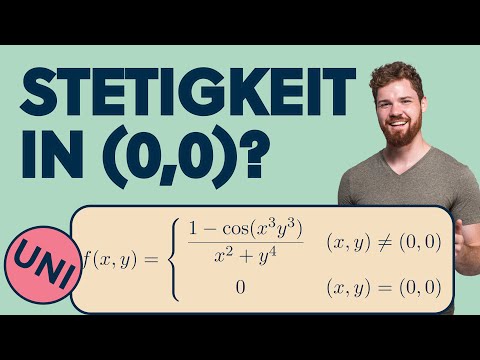 UNI KLAUSUR Stetigkeit von Funktion mehrerer Variablen prüfen + Abschätzung beweisen |1-cos(t)|≤|t|