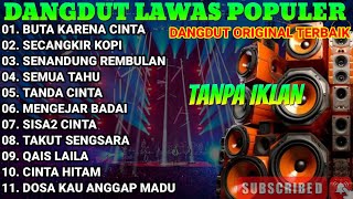 Download lagu ORGEN TUNGGAL ELECTONE ALBUM BUTA KARENA CINTA SECANGKIR KOPI SENANDUNG REMBULAN  mp3
