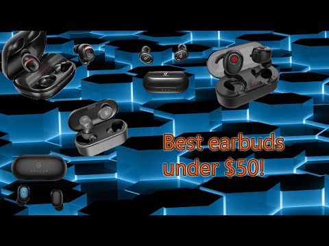 Top 5 Best Truly Wireless Earbuds Under $50 In 2019-2020!