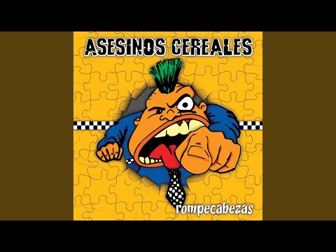 Como Hasta Ayer - Asesinos Cereales