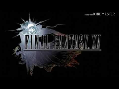 Final Fantasy XV OST - Crystalline Chill