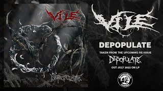 Vile - Depopulate
