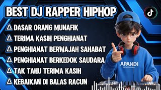 Download lagu BEST DJ RAPPER HIPHOP || DASAR ORANG MUNAFIK || TERIMA KASIH PENGHIANAT || SINDIRAN MUNAFI #djhiphop mp3 Download lagu BEST DJ RAPPER HIPHOP || DASAR ORANG MUNAFIK || TERIMA KASIH PENGHIANAT || SINDIRAN MUNAFI #djhiphop mp3