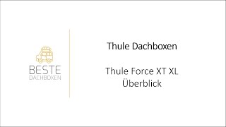 Thule Force XT XL Überblick