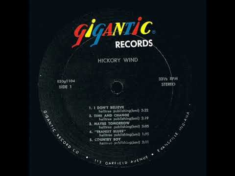 Hickory Wind 1969 *Maybe Tomorrow*