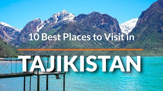 10 Best Places to Visit in Tajikistan  Travel Vide