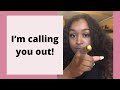 I'm Calling You Out!