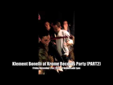 Klement Bonelli at Krome Records Party (Part 2) Fri. Dec 21st, 2012.mov