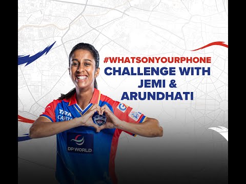 What's On Your Phone Challenge with Jemimah Rodrigues & Arundhati Reddy | Delhi Capitals | WPL 2024
