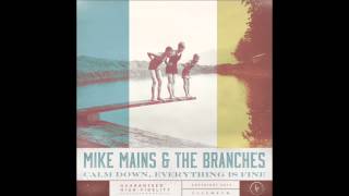 Mike Mains & The Branches - Noises