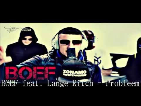Boef ft . Lange Ritch - Probleem