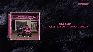 Kizo ft. Polski Bandyta -  CIASNO (prod. BeMelo)