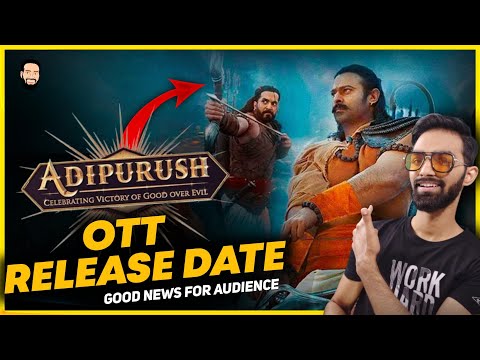 Adipurush OTT Release Date | Adipurush Movie OTT Release Date | Adipurush OTT | Adipurush OTT