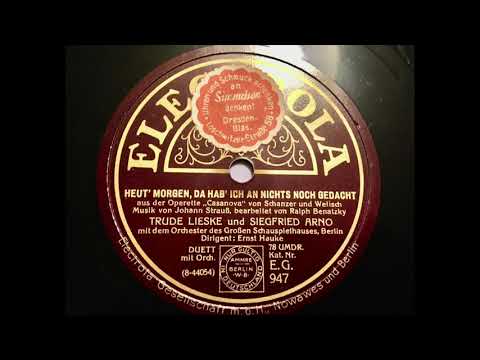 Siegfried Arno & Trude Lieske   Heut' Morgen, da hab' ich an nichts noch gedacht