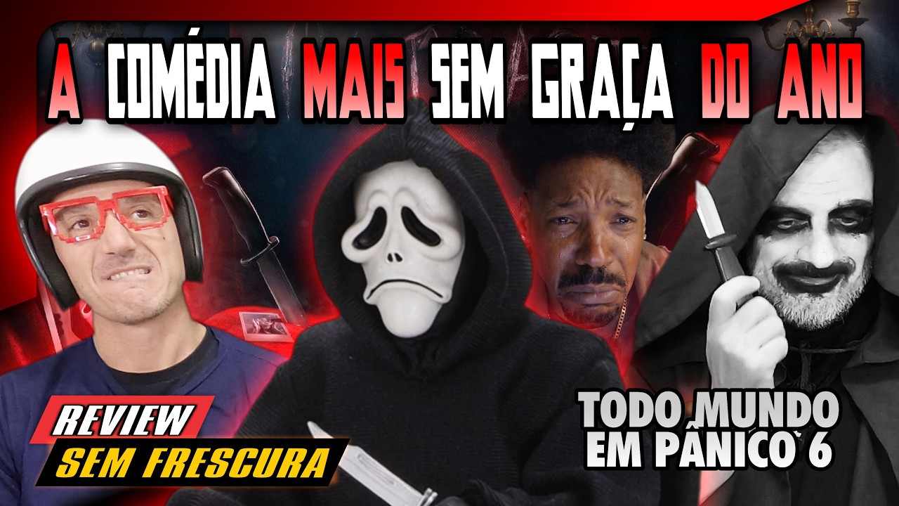 TODO MUNDO EM PÂNICO 6 ERROU A MÃO FEIO!🗑️🤡 FORÇARAM DEMAIS! REVIEW SEM FRESCURA #todomundoempanico